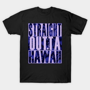 Straight Outta Hawaii Floral (blue) by Hawaii Nei All Day T-Shirt